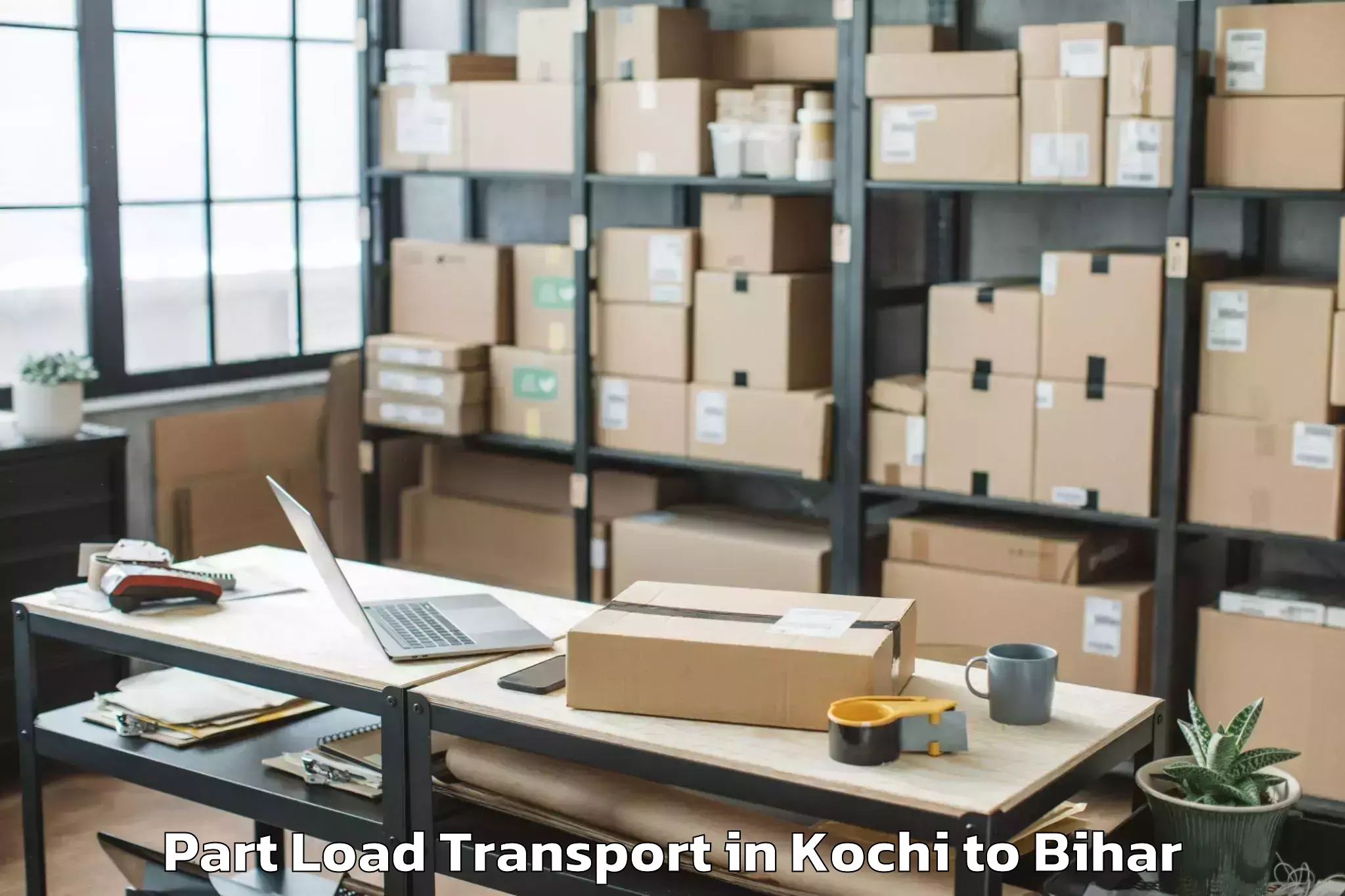 Top Kochi to Katihar Part Load Transport Available